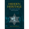 Hidden Heritage: The Legacy of the Crypto-Jews