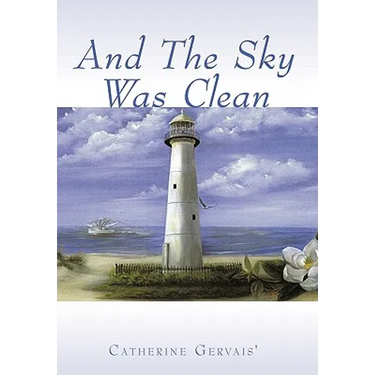 And the Sky Was Clean