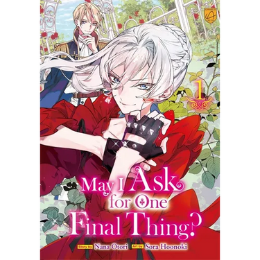 May I Ask for One Final Thing?, Vol 1