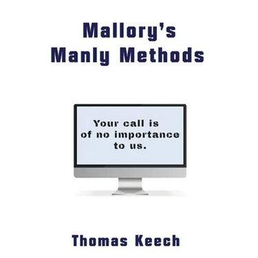 Mallory's Manly Methods