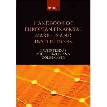 Handbook of European Financial Markets and Institutions