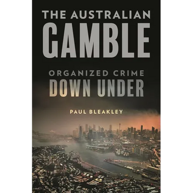 Australian Gamble: Organized Crime Down Under