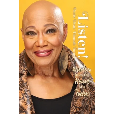 Listen!: Wisdom from the Heart of a Poetess