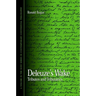 Deleuze's Wake: Tributes and Tributaries