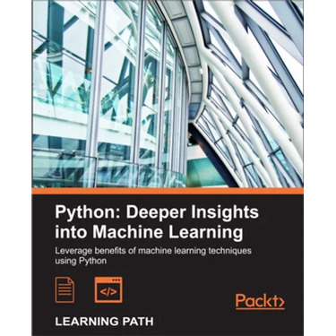 Python: Deeper Insights into Machine Learning