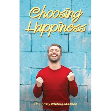 Choosing Happiness