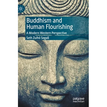 Buddhism and Human Flourishing: A Modern Western Perspective
