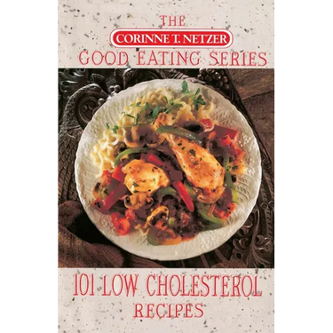 101 Low Cholesterol Recipes
