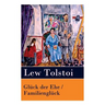 Glück der Ehe / Familienglück