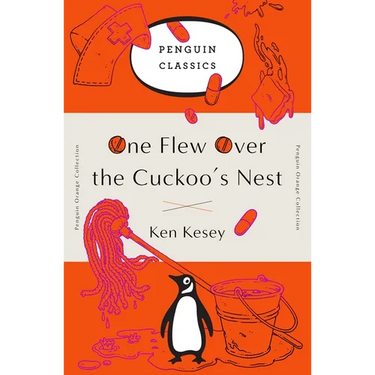 One Flew Over the Cuckoo's Nest: (Penguin Orange Collection)