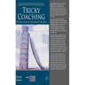 Tricky Coaching: Difficult Cases in Leadership Coaching