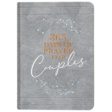 365 Days of Prayer for Couples: Daily Prayer Devotional