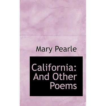 California: And Other Poems