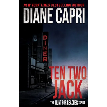 Ten Two Jack: The Hunt For Jack Reacher Series