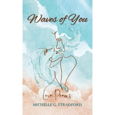 Waves of You: Love Poems