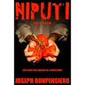 The Niputi ...the Nephew: Life under the shadow of a Mafia killer