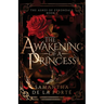 The Awakening of a Princess