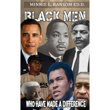 Black Men Who Have Made A Difference