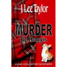 Murder By Haggis