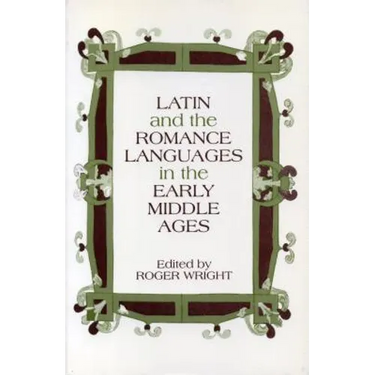 Latin and the Romance Languages in the Middle Ages