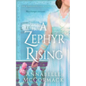 A Zephyr Rising: The Windswept WW1 Saga Prequel Novella