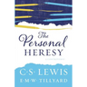 The Personal Heresy