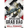 Operation Grab Bag: A Frank Sweeney Adventure