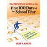 The Principal's Guide to the First 100 Days of the School Year: Creating Instructional Momentum