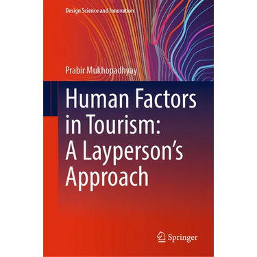 Human Factors in Tourism: A Layperson's Approach