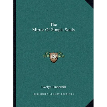 The Mirror Of Simple Souls