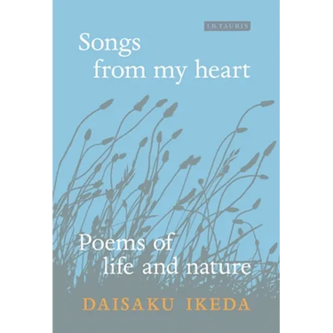 Songs from My Heart: Poems of Life and Nature