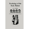 Psychology of the Stock Market