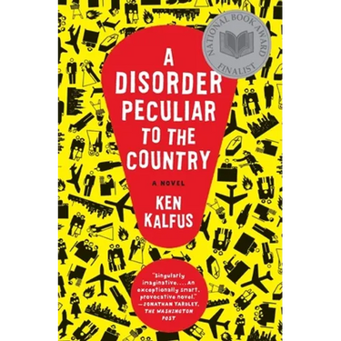 A Disorder Peculiar to the Country