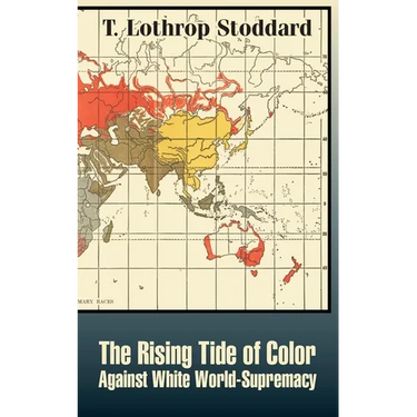 The Rising Tide of Color Against White World-Supremacy