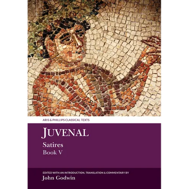 Juvenal: Satires Book V