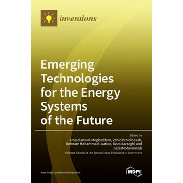 Emerging Technologies for the Energy Systems of the Future