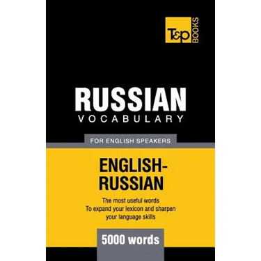 Russian Vocabulary for English Speakers - 5000 words