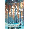 No Mistaking Death: A Marian Warner Mystery