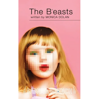 The B*easts