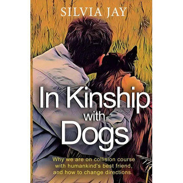 In Kinship with Dogs