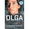 Olga: Revolutionary and Martyr