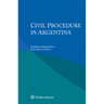 Civil Procedure in Argentina