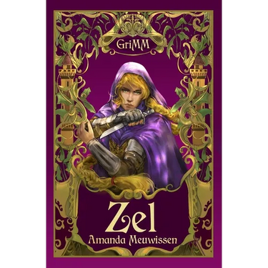 Zel: An MM Romance Fairytale Retelling