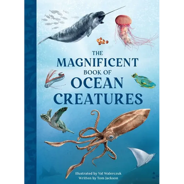 The Magnificent Book of Ocean Creatures