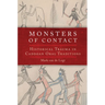 Monsters of Contact: Historical Trauma in Caddoan Oral Traditions
