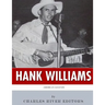 American Legends: The Life of Hank Williams