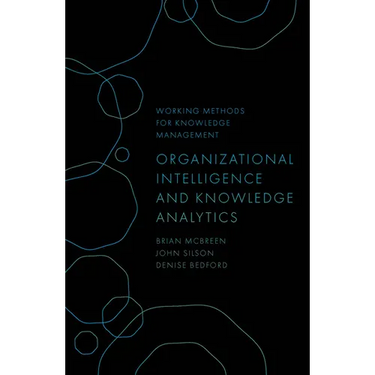 Organizational Intelligence and Knowledge Analytics