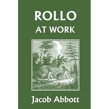 Rollo at Work (Yesterday's Classics)
