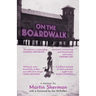 On the Boardwalk