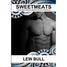 Sweetmeats: Children aren't born with prejudice, they get it from adults.